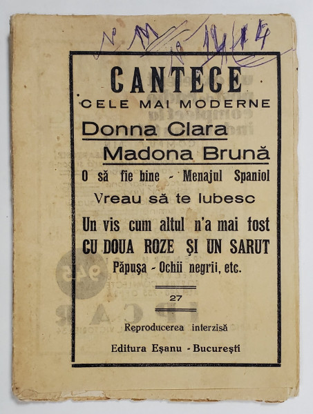 CANTECE CELE MAI MODERNE , DONNA CLARA , MADONA BRUNA ..OCHII NEGRI , ETC. , EDITIE INTERBELICA