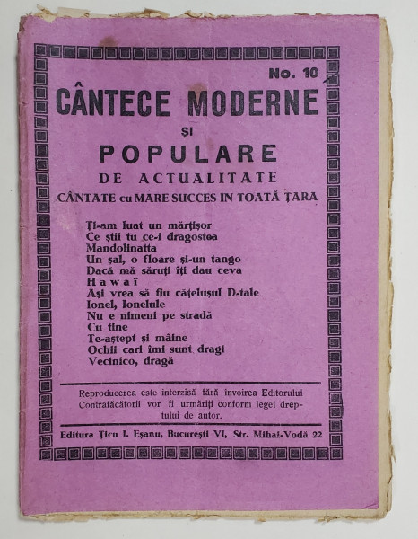 CANTECE MODERNE SI POPULARE DE ACTUALITATE , No. 10 , EDITIE INTERBELICA