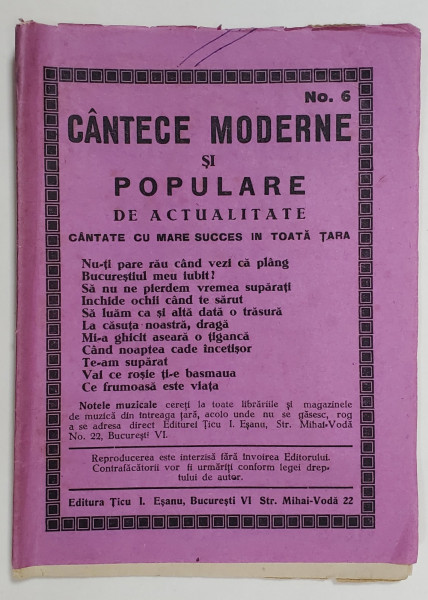 CANTECE MODERNE SI POPULARE DE ACTUALITATE , No. 6 , EDITIE INTERBELICA