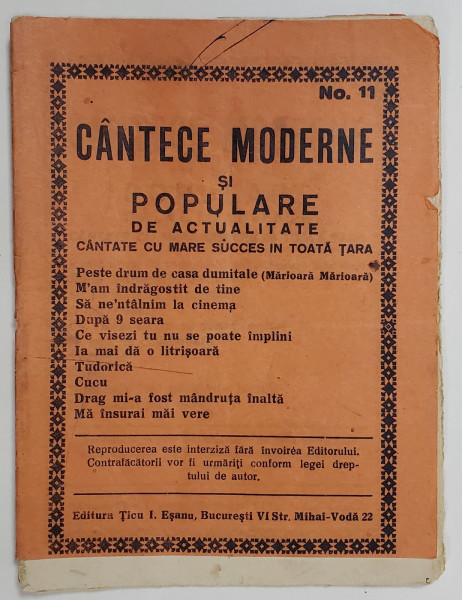 CANTECE MODERNE SI POPULARE DE ACTUALITATE , No.11 , EDITIE INTERBELICA