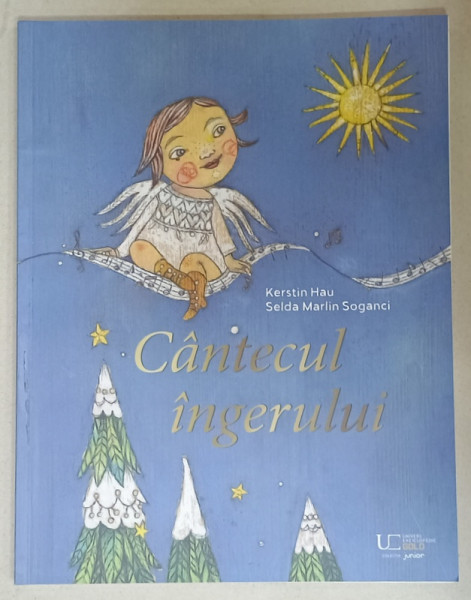 CANTECUL INGERULUI de KESTIN HAU , ilustratii de SELDA MARLIN SOGANCI , 2024