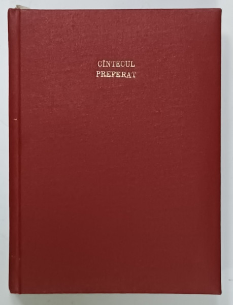 ' CANTECUL PREFERAT ' TEXTE DE MUZICA USOARA IN LIMBA ROMANA  , COLEGAT DE 7 SUPLIMENTE LA REVISTA ' MUZICA ' , ANII '70
