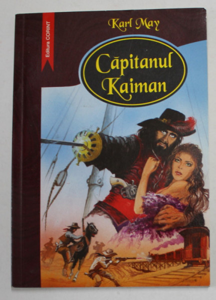 CAPITANUL KAIMAN de KARL MAY , 2002