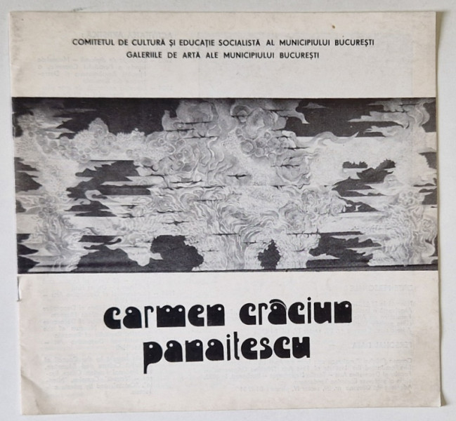 CARMEN CRACIUN PANAITESCU , CATALOG DE EXPOZITIE , MARTIE 1987