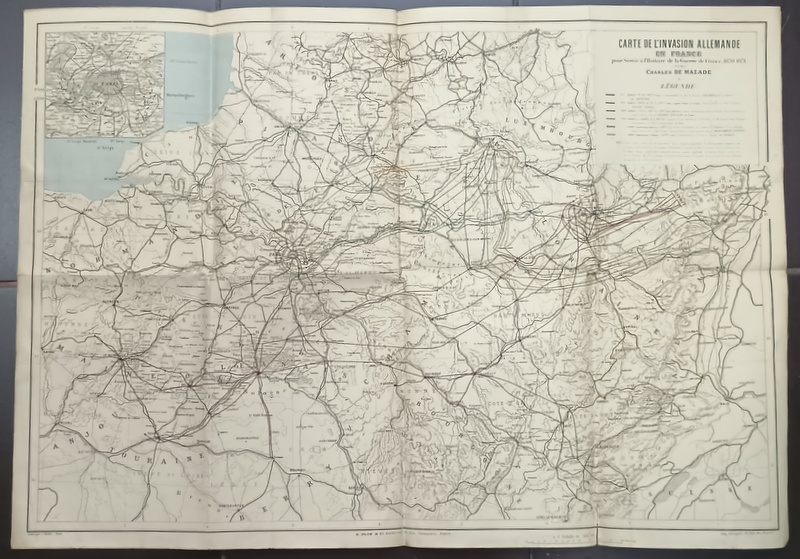 CARTE DE L 'INVASION ALLEMANDE EN FRANCE , ...GUERRE DE FRANCE 1870 , 1871 par CHARLES DE MAZADE, SFARSITUL SECOLULUI XIX