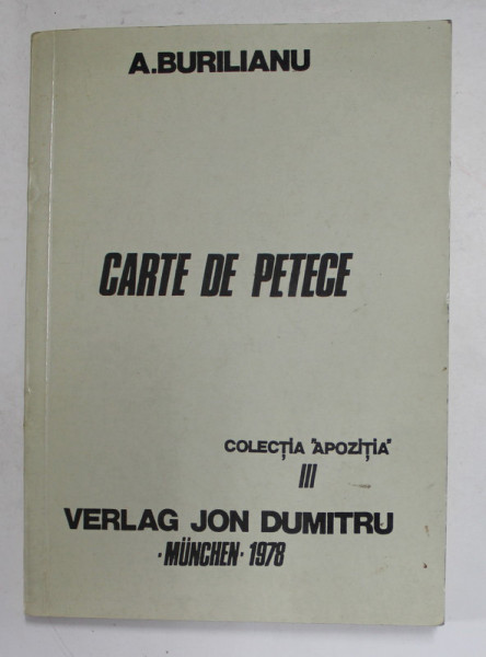 CARTE DE PETECE de A. BURILIANU , 1978