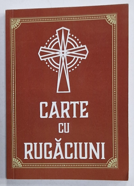 CARTE DE RUGACIUNI , EDITURA METANOIA , ORADEA , SOCIETATEA BIBLICA DIN ROMANIA 2023