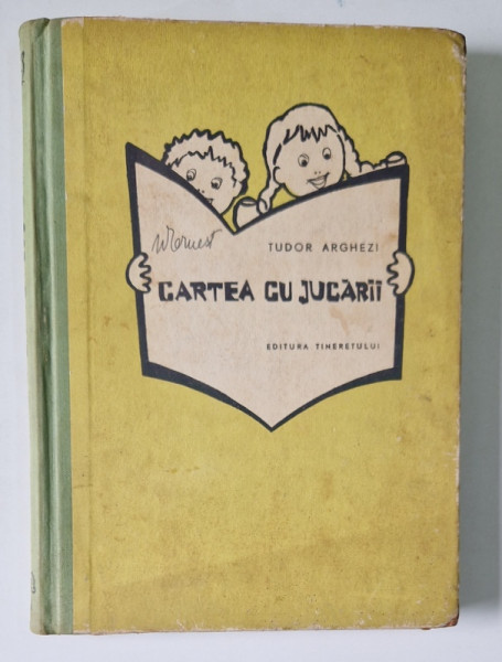 CARTEA CU JUCARII de TURODR ARGHEZI, EDITIA A IV-A 1958