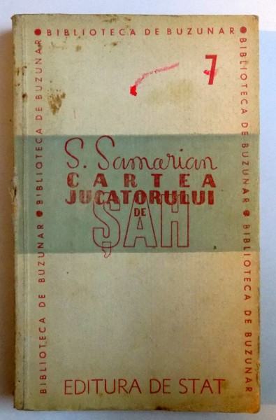 CARTEA JUCATORULUI DE SAH de S. SAMARIAN , 1947