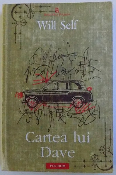 CARTEA LUI DAVE de WILL SELF , 2010