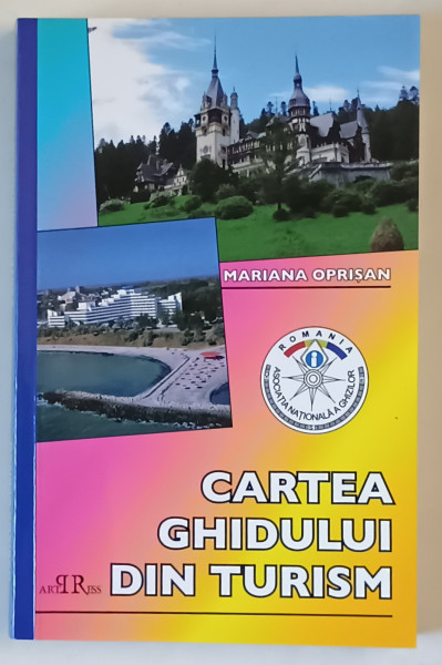 CARTEA MANUALULUI DIN TURISM de MARIANA OPRISAN , 2006
