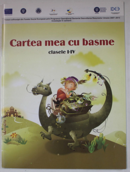 CARTEA MEA CU BASME , CLASELE I - IV , 2015