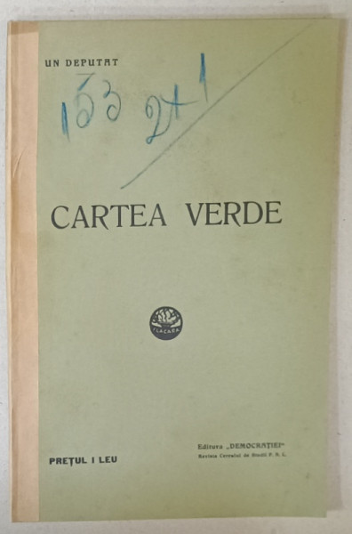 CARTEA VERDE de UN DEPUTAT , 1913