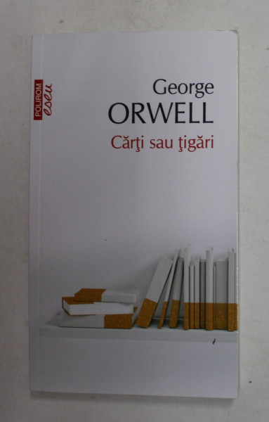 CARTI SAU TIGARI de GEORGE ORWELL , 2021