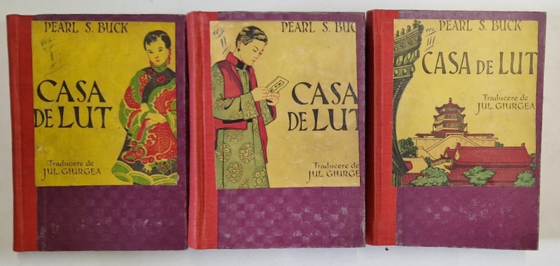 CASA DE LUT , VOLUMELE I - III de PEARL S. BUCK , 1993 *EXEMPLAR RELEGAT , *PREZINTA URME DE UZURA