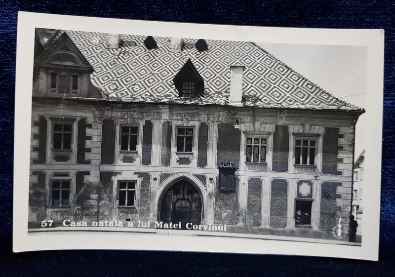 CASA NATALA A LUI MATEI CORVIN , CLUJ , CARTE POSTALA ILUSTRATA , MONOCROMA, PE HARTIE LUCIOASA , DATATA PE VERSO 1937