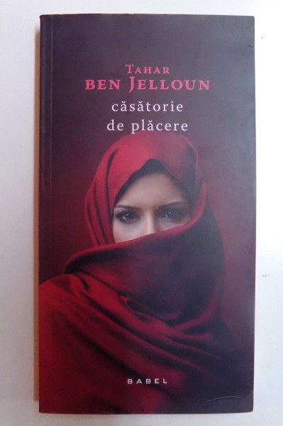 CASATORIE DE PLACERE de TAHAR BEN JELLOUN , 2017