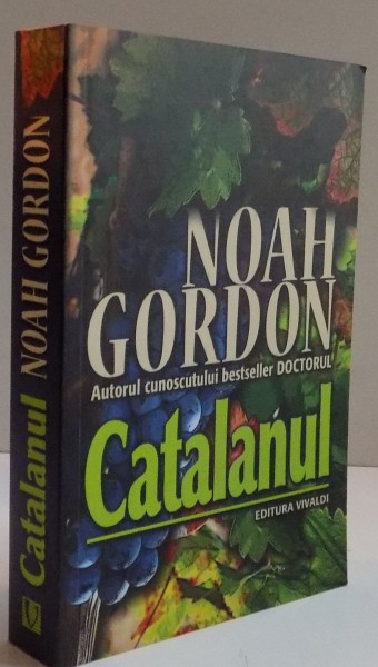 CATALANUL de NOAH GORDON , 2010