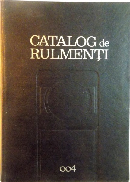 CATALOG DE RULMENTI, 004, 1967