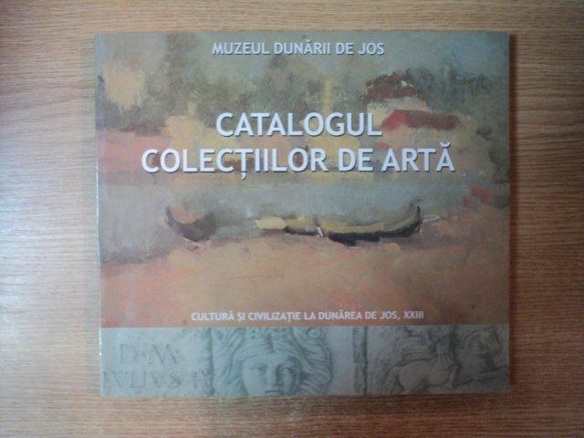 CATALOGUL COLECTIILOR DE ARTA , 2006