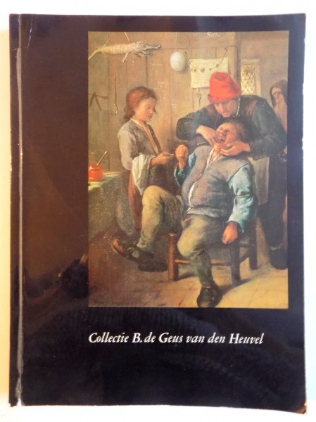 CATALOGUS SCHILDERIJEN - AQUARELLEN EN ETSEN , VERZAMELING B.de GEUS VAN DEN HEUVEL , NIEUWERSLUIS