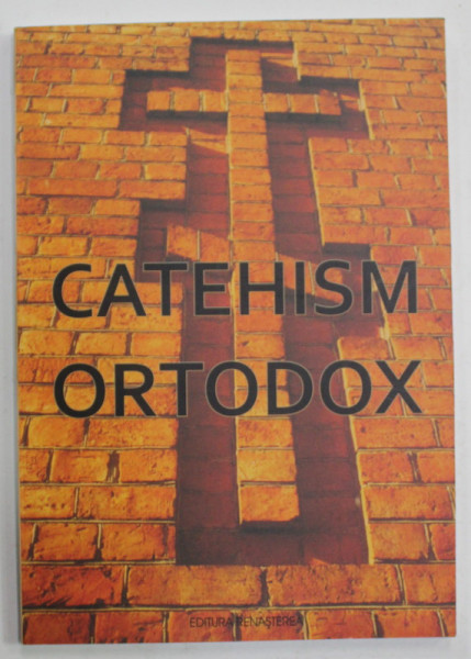 CATEHISM ORTODOX , 2011