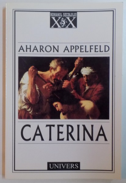 CATERINA de AHARON APPELFELD , 2002