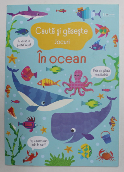 CAUTA SI GASESTE , JOCURI , IN OCEAN , ilustratii de GARETH LUCAS , text de KIRSTEEN ROBSON , 2021