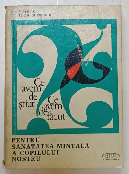 CE AVEM DE STIUT , CE AVEM DE FACUT de P. PENCIU si AL. EM GHEORGHIU , 1973