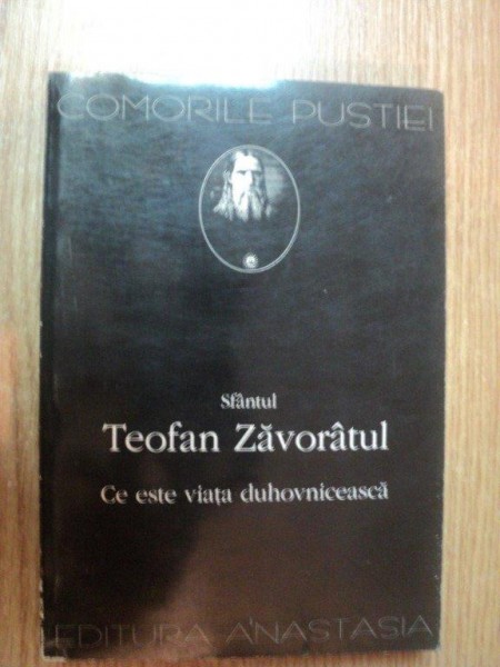 CE ESTE VIATA DUHOVNICEASCA de SF. TEOFAN ZAVORATUL