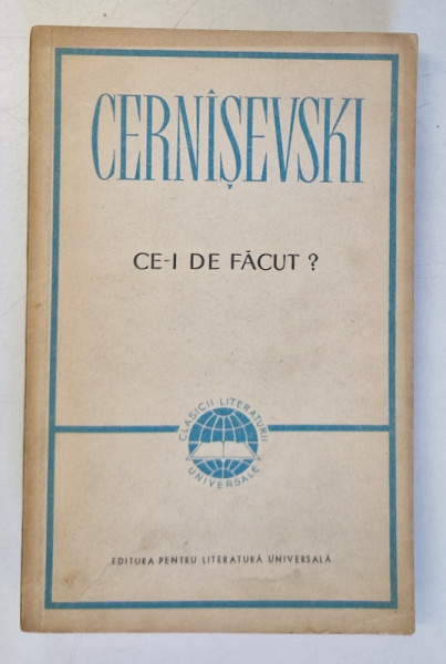 CE-I DE FACUT? EDITIA A III-a de N. G. CERNISEVSKI, 1963