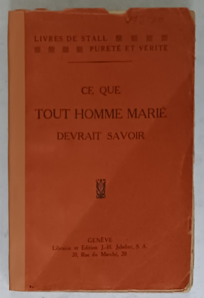 CE QUE TOUT HOMME MARIE DEVRAIT SAVOIR par SYLVANUS STALL , CCA . 1900