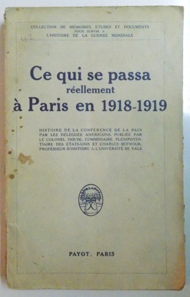 CE QUI SE PASSA REELLEMENT A PARIS EN 1918-1919, PARIS  1923