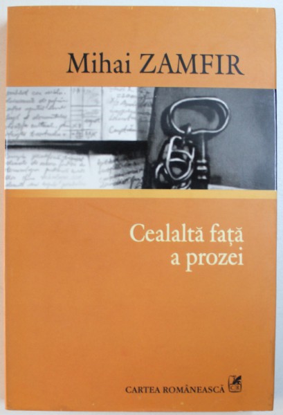 CEALALTA FATA A PROZEI de MIHAI  ZAMFIR , 2006