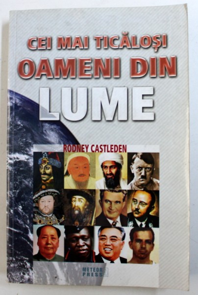 CEI MAI TICALOSI OAMENI DIN LUME de RODNEY CASTLEDEN , 2012