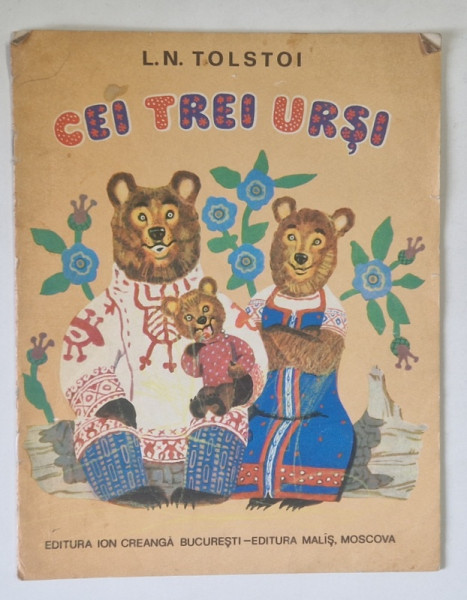 CEI TREI URSI de L. N. TOLSTOI , ilustratii de V . LOSIN , 1982 *COPERTA UZATA