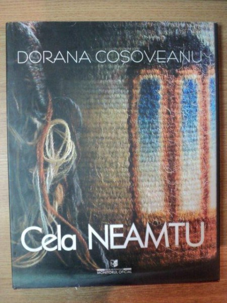 CELA NEAMTU de DORANA COSOVEANU