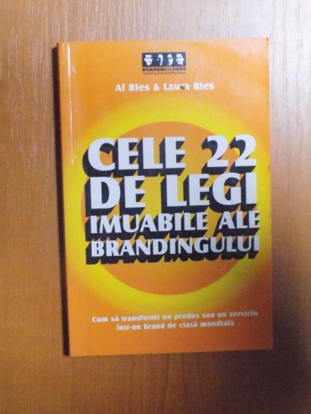 CELE 22 DE LEGI IMUABILE ALE BRANDINGULUI de AL RIES , LAURA RIES