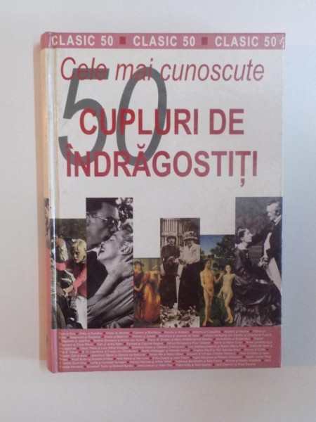 CELE MAI CUNOSCUTE 50 CUPLURI DE INDRAGOSTITI de BARBARA SICHTERMANN , GUNTRAM SCHWOTZER , 2001