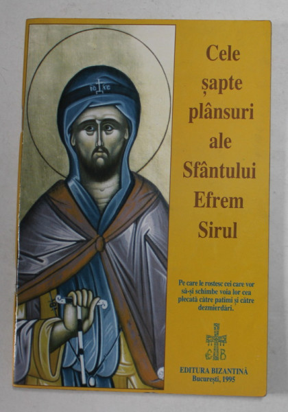 CELE SAPTE PLANSURI ALE SFANTULUI EFREM SIRUL , 1995