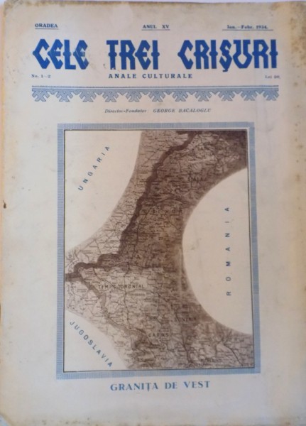 CELE TREI CRISURI, ANALE CULTURALE, GRANITA DE VEST de GEORGE BACALOGLU, NO. 1-2, ANUL XV IANUARIE - FEBRUARIE 1934