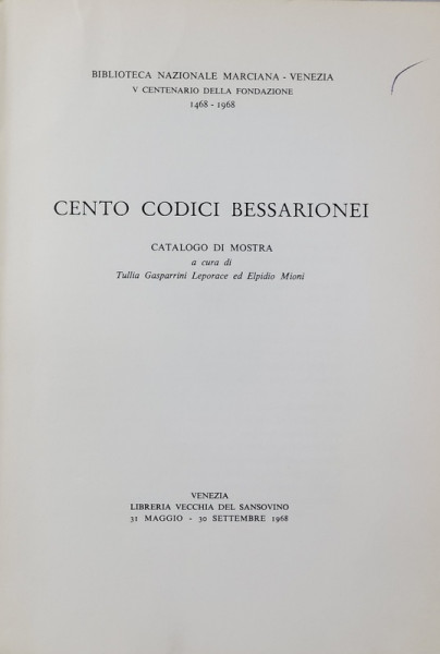 CENTO CODICI BESSARIONEI , CATALOGO DI MOSTRA , 1968