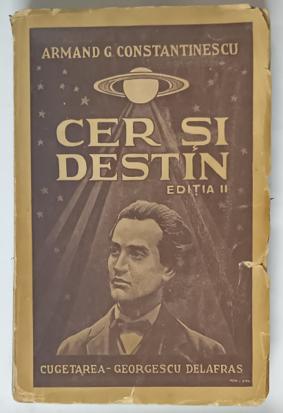 CER SI DESTIN , ED. a II a de ARMAND G. CONSTANTINESCU