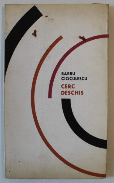 CERC DESCHIS , versuri de BARBU CIOCULESCU , portretul si ilustratiile de TUDOR GEORGE ,1966 , DEDICATIE *