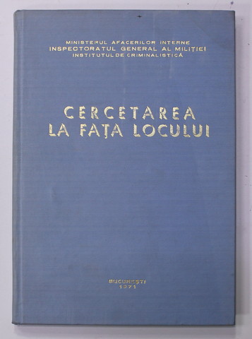 CERCETAREA LA FATA LOCULUI de MAIOR DR. COMAN LUPU , 1971 , DEDICATIE *