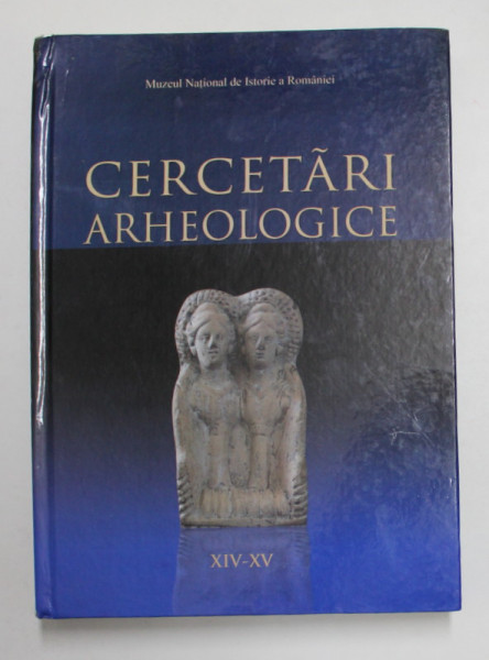 CERCETARI ARHEOLOGICE , XIV - XV , editor CRISAN MUSETEANU , 2008 *MINIMA UZURA