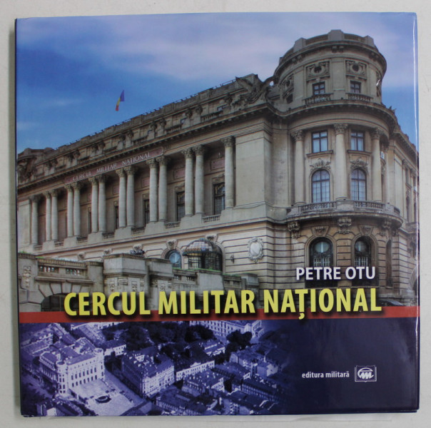 CERCUL MILITAR NATIONAL de PETRE OTU , 2011