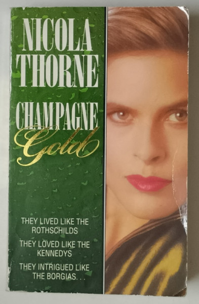 CHAMPAGNE GOLD by NICOLA THORNE , 1994 , PREZINTA URME DE UZURA