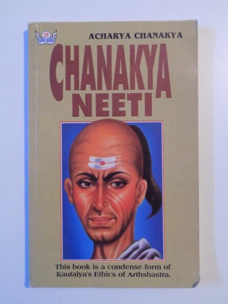 CHANAKYA - NEETI , ETHICS OF CHANAKYA de ACHARYA CHANAKYA