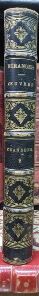 CHANSONS de BERANGER - TOME DEUXIEME, Paris 1869